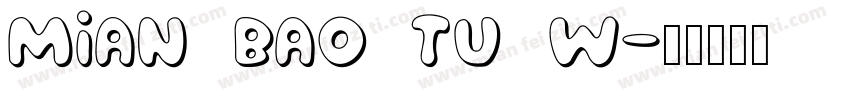 mian bao tu w字体转换